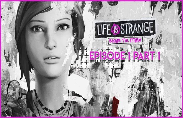 Solution for Life is Strange Before The Storm Ep 1