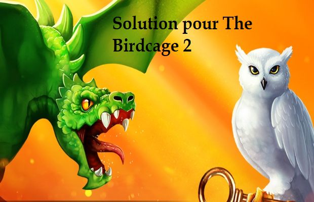 Soluzione per The Birdcage 2, magia avanzata